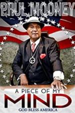 Watch Paul Mooney: A Piece of My Mind - Godbless America Gomovies