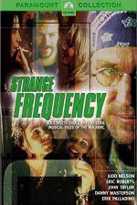 Watch Strange Frequency Gomovies