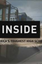Watch Inside Americas Toughest High School Gomovies