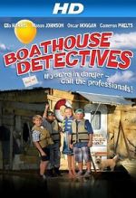 Watch The Boathouse Detectives Gomovies