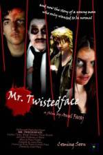 Watch Mr Twistedface Gomovies