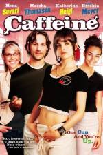 Watch Caffeine Gomovies