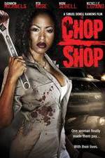 Watch Chop Shop Gomovies
