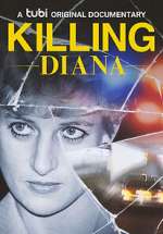 Watch Killing Diana Gomovies