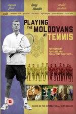 Watch Playing the Moldovans at Tennis Gomovies
