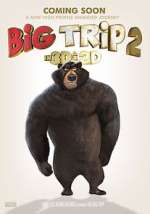 Watch Big Trip 2: Special Delivery Gomovies