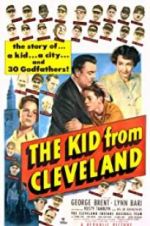 Watch The Kid from Cleveland Gomovies
