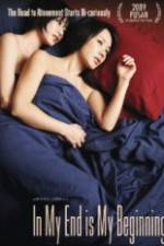 Watch In My End is My Beginning Gomovies