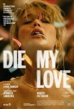 Watch Die My Love Gomovies