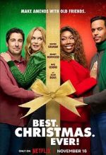 Watch Best. Christmas. Ever! Gomovies