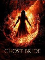 Watch Ghost Bride Gomovies