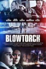Watch Blowtorch Gomovies