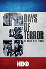 Watch Three Days of Terror: The Charlie Hebdo Attacks Gomovies