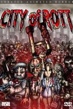 Watch City of Rott Gomovies