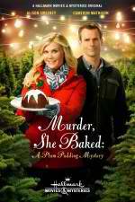 Watch Murder She Baked: A Plum Pudding Murder Mystery Gomovies
