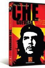 Watch The True Story of Che Guevara Gomovies
