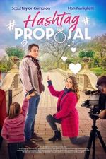 Watch Hashtag Proposal Gomovies