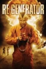 Watch Re-Generator Gomovies