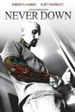Watch Never Down Gomovies
