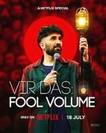 Watch Vir Das: Fool Volume Gomovies
