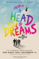 Watch Coldplay: A Head Full of Dreams Gomovies
