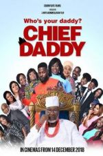 Watch Chief Daddy Gomovies
