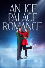 Watch An Ice Palace Romance Gomovies