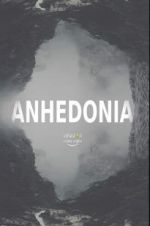 Watch Anhedonia Gomovies