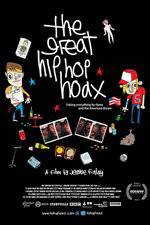 Watch The Great Hip Hop Hoax Gomovies