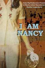 Watch I Am Nancy Gomovies
