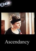 Watch Ascendancy Gomovies
