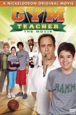 Watch Gym Teacher: The Movie Gomovies