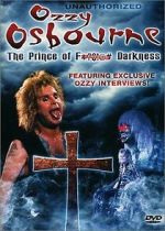 Watch Ozzy Osbourne: The Prince of F*?$!@# Darkness Gomovies