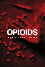 Watch Opioids: The Hidden Crisis Gomovies