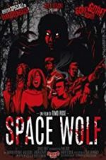 Watch Space Wolf Gomovies