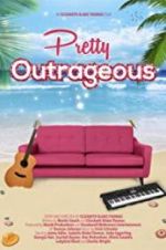 Watch Pretty Outrageous Gomovies