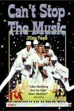 Watch Can't Stop the Music Gomovies