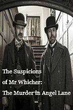 Watch The Suspicions of Mr Whicher The Murder in Angel Lane Gomovies