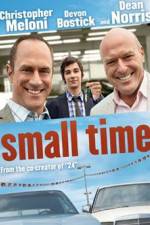 Watch Small Time Gomovies