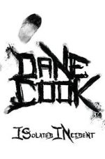 Watch Dane Cook: Isolated Incident (TV Special 2009) Gomovies