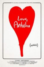 Watch Love, Antosha Gomovies