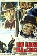 Watch Una lunga fila di croci Gomovies