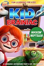 Watch Kid Brainiac: Rockin\' Reptiles Gomovies