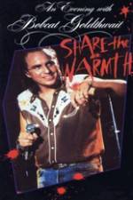 Watch Evening with Bobcat Goldthwait Share the Warmth Gomovies
