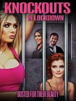 Watch Knockouts in Lockdown Gomovies