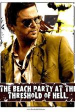 Watch The Beach Party at the Threshold of Hell Gomovies