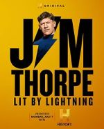 Watch Jim Thorpe: Lit by Lightning Gomovies