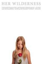 Watch Her Wilderness Gomovies