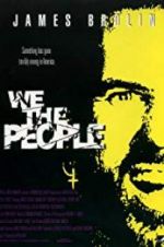 Watch We the People Gomovies