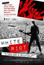 Watch White Riot Gomovies